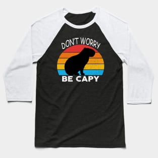 Capybara Don't Worry, Be Capy Baseball T-Shirt